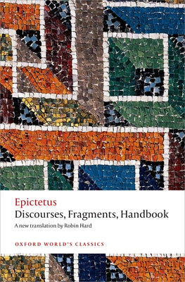 Cover Image for Discourses, Fragments, Handbook -- Epictetus, Paperback