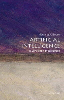Cover Image for Artificial Intelligence: A Very Short Introduction -- Margaret A. Boden, Paperback