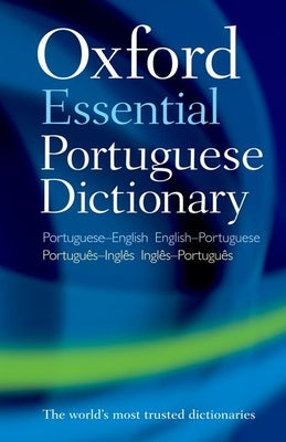 Cover Image for Oxford Essential Portuguese Dictionary -- Oxford Languages, Paperback