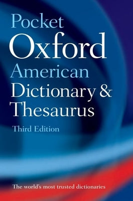 Cover Image for Pocket Oxford American Dictionary and Thesaurus -- Oxford Languages, Paperback