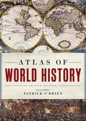 Cover Image for Atlas of World History -- Patrick O'Brien, Hardcover