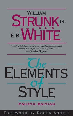 Cover Image for The Elements of Style -- William Strunk, Paperback