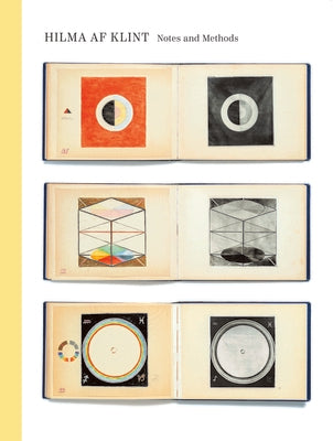 Cover Image for Notes and Methods -- Hilma Af Klint, Hardcover