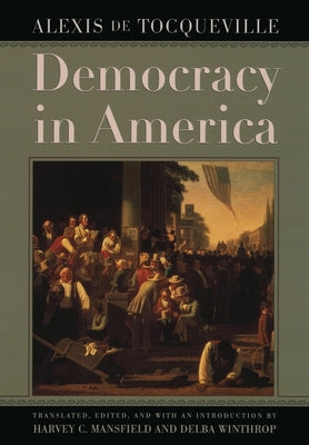 Cover Image for Democracy in America -- Alexis De Tocqueville, Paperback