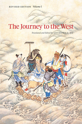 Cover Image for The Journey to the West, Revised Edition, Volume 1: Volume 1 -- Anthony C. Yu, Paperback