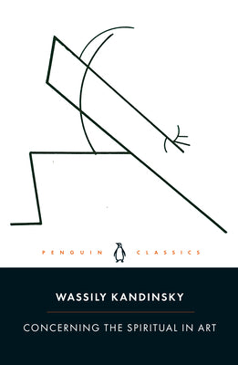 Cover Image for Concerning the Spiritual in Art -- Wassily Kandinsky, Paperback