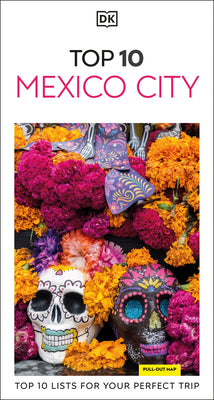 Cover Image for DK Top 10 Mexico City -- Dk Travel, Paperback