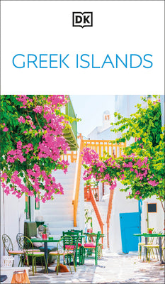 Cover Image for DK Greek Islands: Must-See Sights. Culture & History. Detailed Maps & Tours. Covers Santoríni, Mýkonos, Crete, & More -- Dk Travel, Paperback