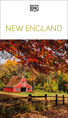 Cover Image for DK New England: Must-See Sights. Culture & History. Detailed Maps & Tours. Covers Boston, Cape Cod, Newport, & More -- Dk Travel, Paperback