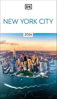 Cover Image for DK New York City: Must-See Sights. Culture & History. Detailed Maps & Tours. Covers Lower Manhattan, Brooklyn, & More -- Dk Travel, Paperback