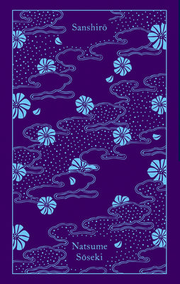 Cover Image for Sanshiro -- Natsume Soseki, Hardcover