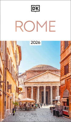 Cover Image for DK Rome: Must-See Sights. Culture & History. Detailed Maps & Tours. Covers Ancient Rome, Vatican City, Traste -- Dk Travel, Paperback