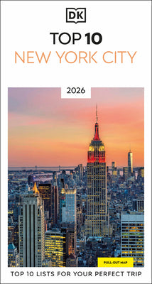 Cover Image for DK Top 10 New York City: Top 10 Lists for Your Perfect Trip, Plus an All-Weather Folded Map -- Dk Travel, Paperback