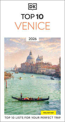Cover Image for DK Top 10 Venice: Top 10 Lists for Your Perfect Trip, Plus an All-Weather Folded Map -- Dk Travel, Paperback