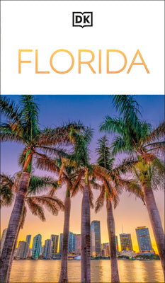 Cover Image for DK Florida: Must-See Sights. Culture & History. Detailed Maps & Tours. Covers Orlando, Miami, Key West, & More -- Dk Travel, Paperback