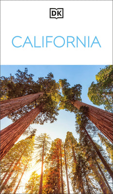 Cover Image for DK California: Must-See Sights. Culture & History. Detailed Maps & Tours. Covers Los Angeles, San Francisco, & More -- Dk Travel, Paperback