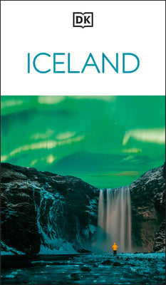 Cover Image for DK Iceland: Must-See Sights. Culture & History. Detailed Maps & Tours. Covers Reykjavik, Westfjords, Jökulsárlón, & More -- Dk Travel, Paperback