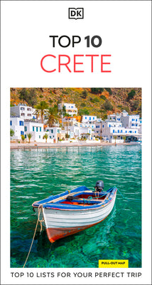 Cover Image for DK Top 10 Crete: Top 10 Lists for Your Perfect Trip, Plus an All-Weather Folded Map -- Dk Travel, Paperback