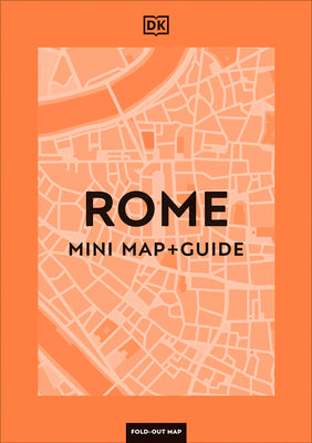 Cover Image for DK Rome Mini Map and Guide -- Dk Travel, Paperback