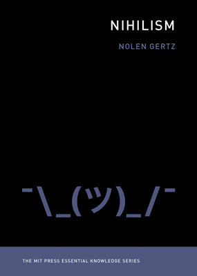 Cover Image for Nihilism -- Nolen Gertz, Paperback