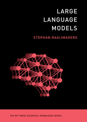 Cover Image for Large Language Models -- Stephan Raaijmakers, Paperback