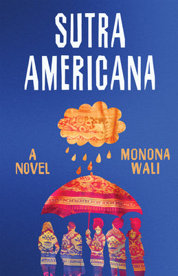 Cover Image for Sutra Americana -- Monona Wali, Paperback