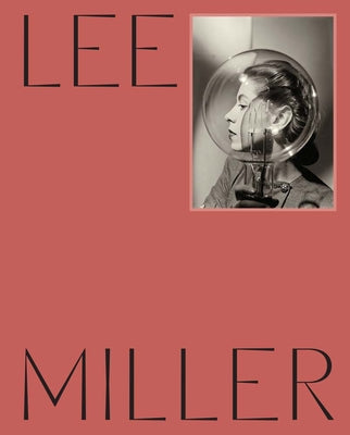 Cover Image for Lee Miller -- Hilary Floe, Hardcover