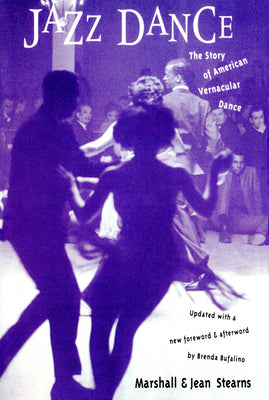Cover Image for Jazz Dance: The Story of American Vernacular Dance -- Marshall Stearns, Paperback