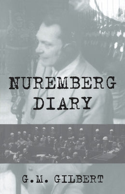 Cover Image for Nuremberg Diary -- G. M. Gilbert, Paperback