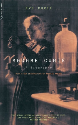 Cover Image for Madame Curie: A Biography -- Eve Curie, Paperback