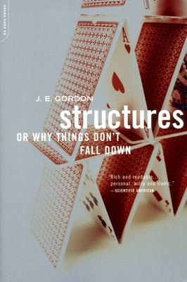 Cover Image for Structures: Or Why Things Don't Fall Down -- J. E. Gordon, Paperback