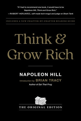 Cover Image for Think and Grow Rich: The Original Edition -- Napoleon Hill, Paperback