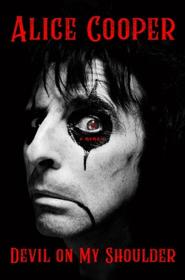 Cover Image for Devil on My Shoulder: A Memoir -- Alice Cooper, Hardcover