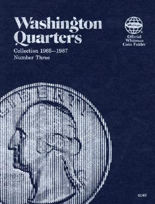 Cover Image for Washington Quarters: Collection 1965-1987, Number Three -- Whitman Publishing, Hardcover