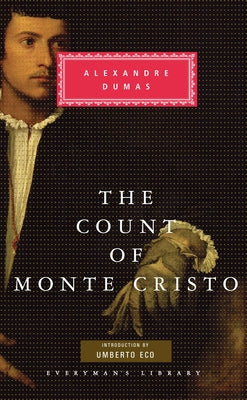 Cover Image for The Count of Monte Cristo: Introduction by Umberto Eco -- Alexandre Dumas, Hardcover