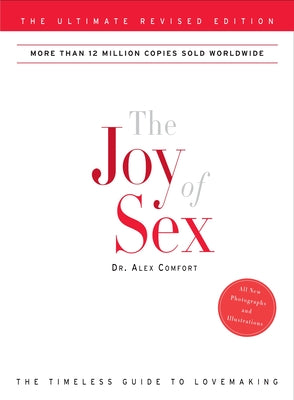 Cover Image for The Joy of Sex -- Alex Comfort, Paperback
