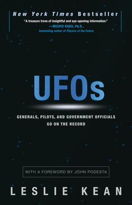 Cover Image for UFOs: Generals, Pilots, and Government Officials Go on the Record -- Leslie Kean, Paperback