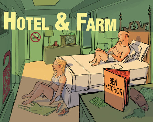 Cover Image for Hotel and Farm -- Ben Katchor, Hardcover