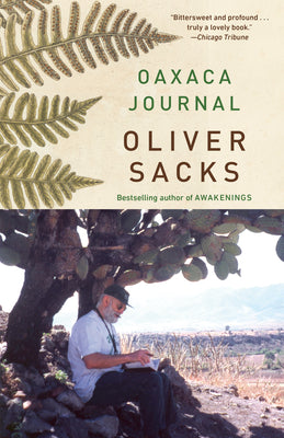 Cover Image for Oaxaca Journal -- Oliver Sacks, Paperback