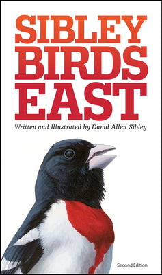 Cover Image for The Sibley Field Guide to Birds of Eastern North America -- David Allen Sibley, Paperback