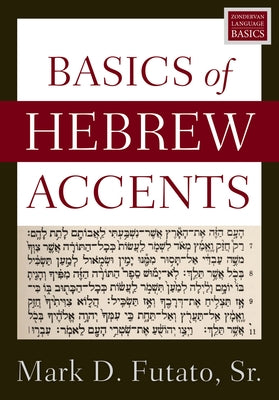 Cover Image for Basics of Hebrew Accents -- Mark D. Futato, Paperback