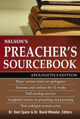 Cover Image for The Nelson's Preacher's Sourcebook: Apologetics Edition -- Thomas Nelson, Paperback