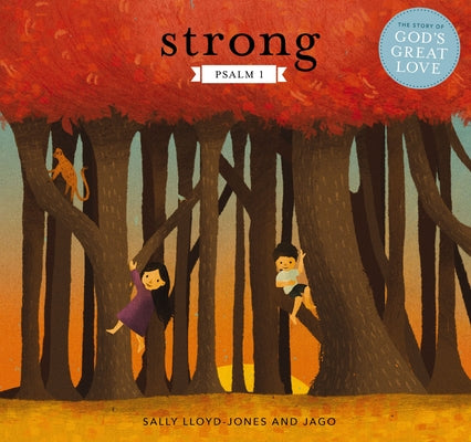 Cover Image for Strong: Psalm 1 -- Sally Lloyd-Jones, Board Book