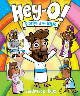 Cover Image for Hey-O! Stories of the Bible -- Saddleback Kids, Hardcover