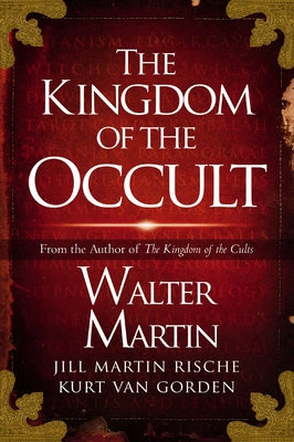 Cover Image for The Kingdom of the Occult -- Walter Martin, Paperback