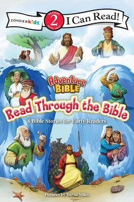 Cover Image for Adventure Bible Read Through the Bible: 8 Bible Stories for Early Readers (Level 2 I Can Read) -- David Miles, Hardcover