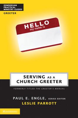 Cover Image for Serving as a Church Greeter -- Paul E. Engle, Paperback