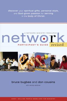 Cover Image for Network Participant's Guide: The Right People, in the Right Places, for the Right Reasons, at the Right Time -- Bruce L. Bugbee, Paperback
