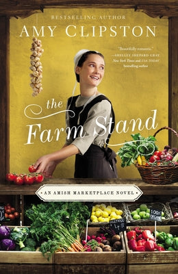 Cover Image for The Farm Stand -- Amy Clipston, Paperback