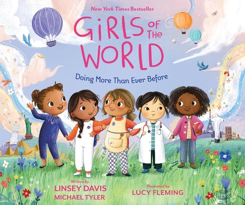Cover Image for Girls of the World: Doing More Than Ever Before -- Linsey Davis, Hardcover